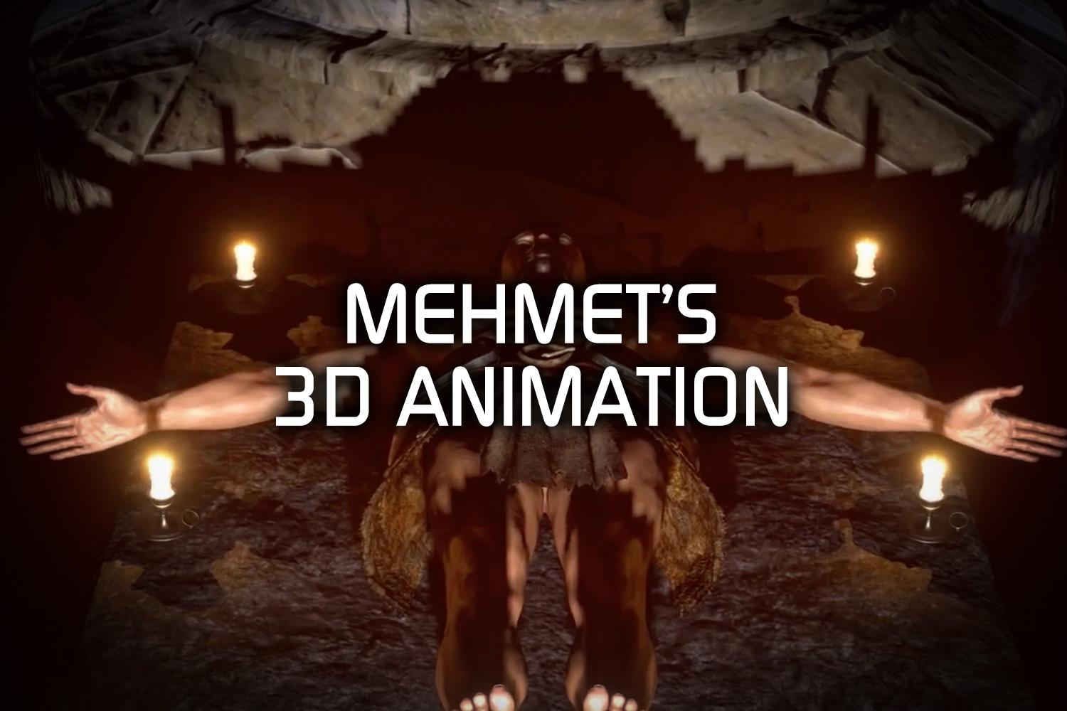 3D ANIMATION : MEHMET & THE SIMULACRUM